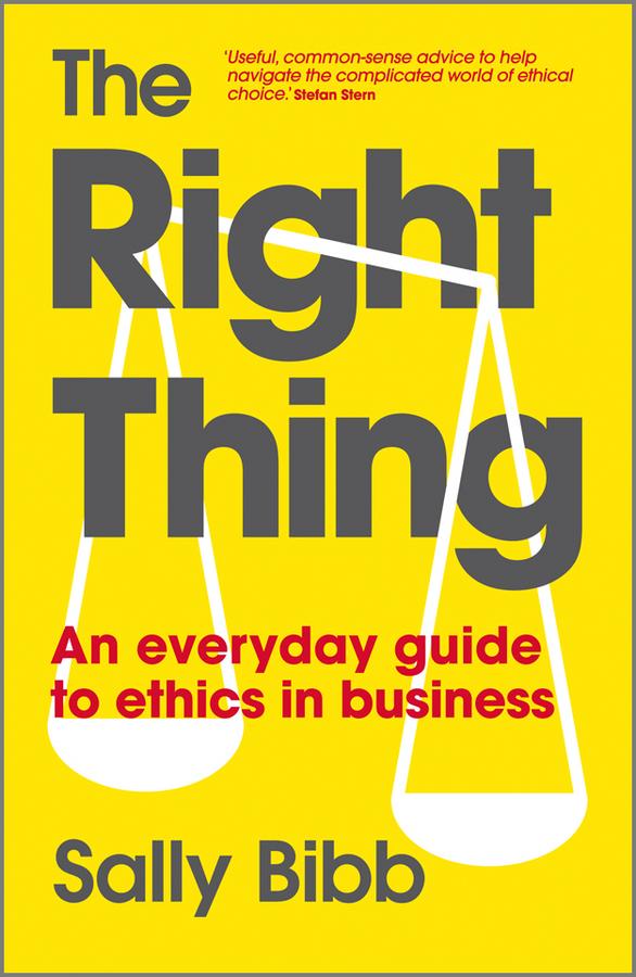 The Right Thing by Sally Bibb