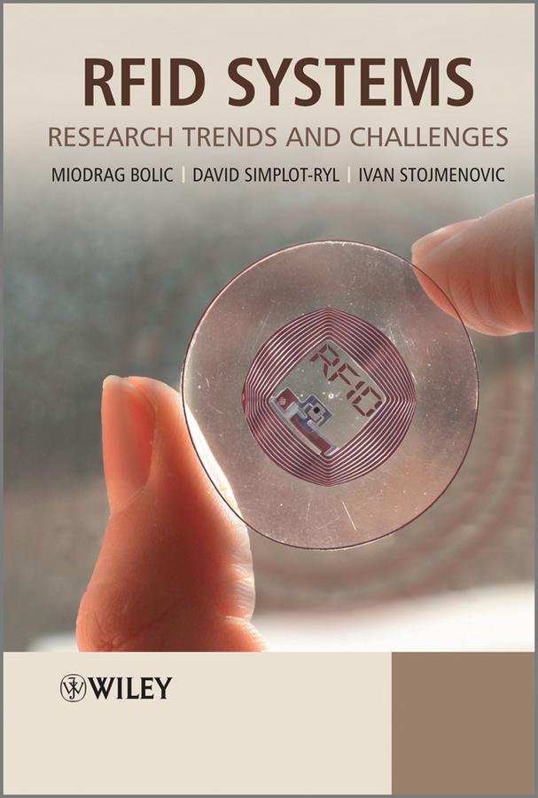 RFID Systems by David Simplot-Ryl, Ivan Stojmenovic, Miodrag Bolic