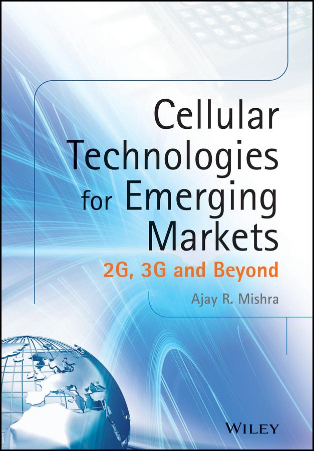 Cellular Technologies for Emerging Markets