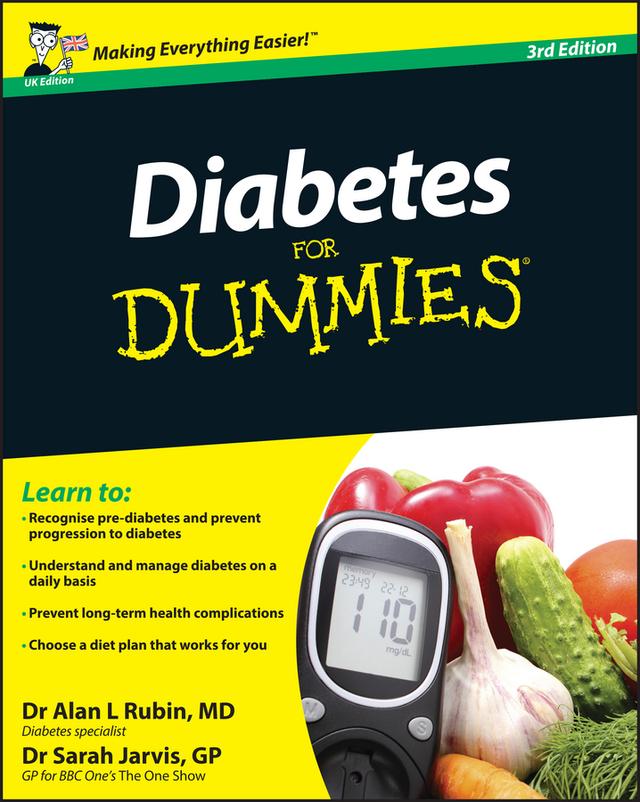 Diabetes For Dummies, UK Edition by Alan L. Rubin, Sarah Jarvis
