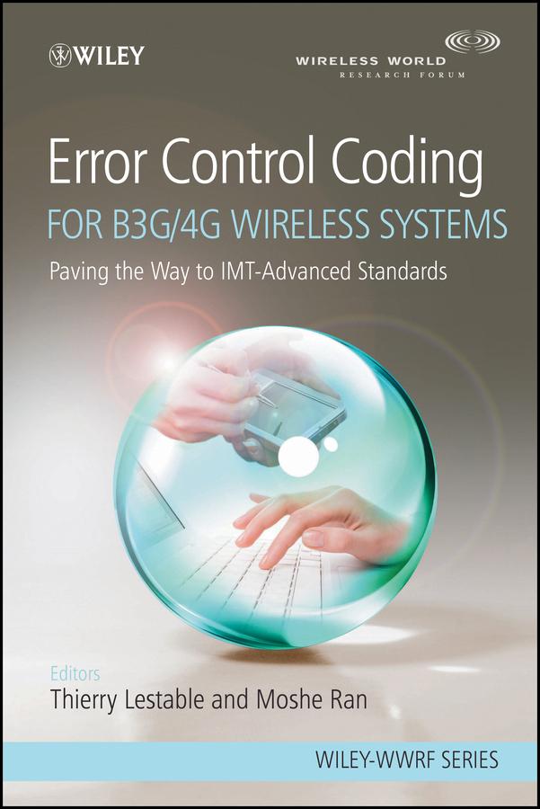 Error Control Coding for B3G/4G Wireless Systems