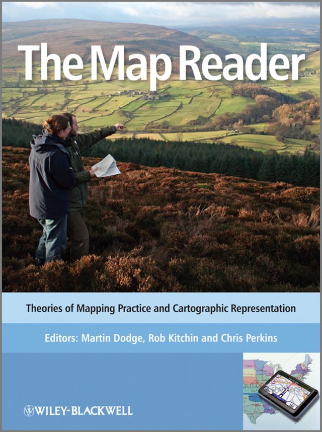 The Map Reader by Chris Perkins, Martin Dodge, Rob Kitchin