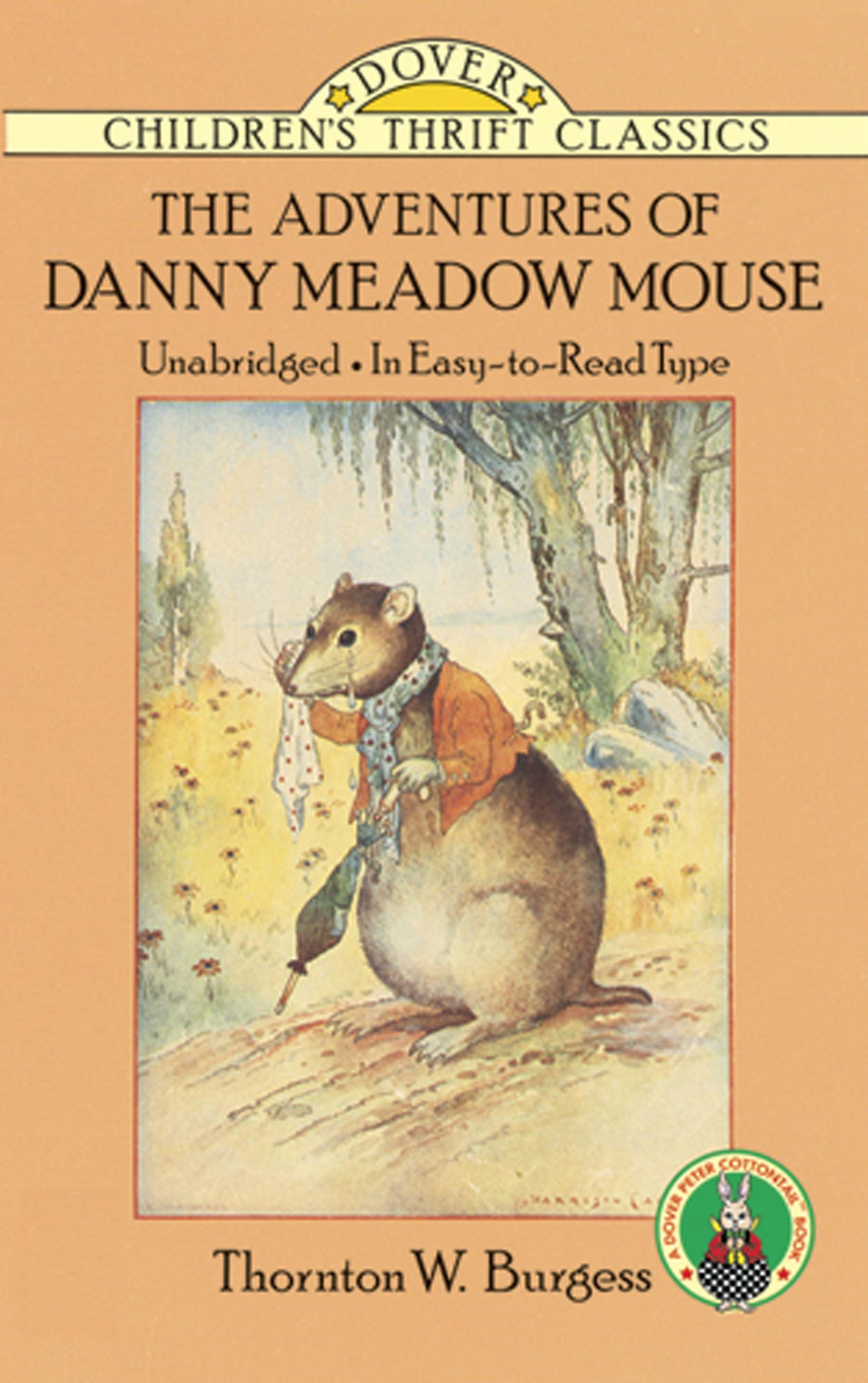 The Adventures of Danny Meadow Mouse