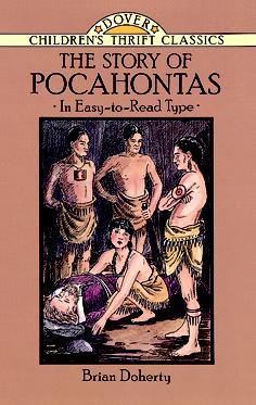 The Story of Pocahontas by Brian Doherty