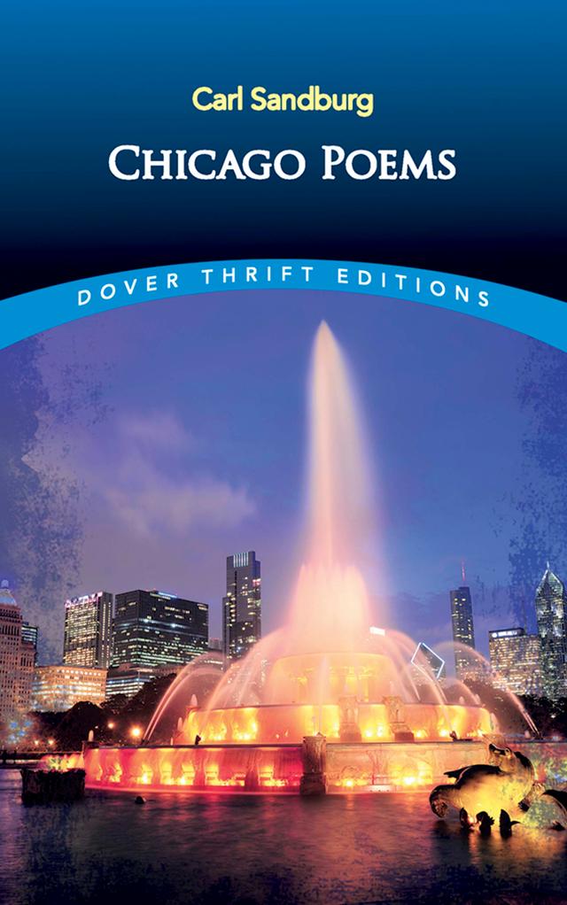 Chicago Poems by Carl Sandburg
