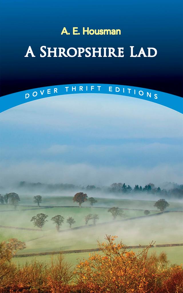 A Shropshire Lad by A. E. Housman