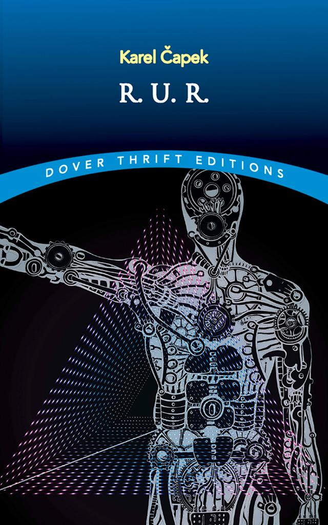 R.U.R. by Karel Capek