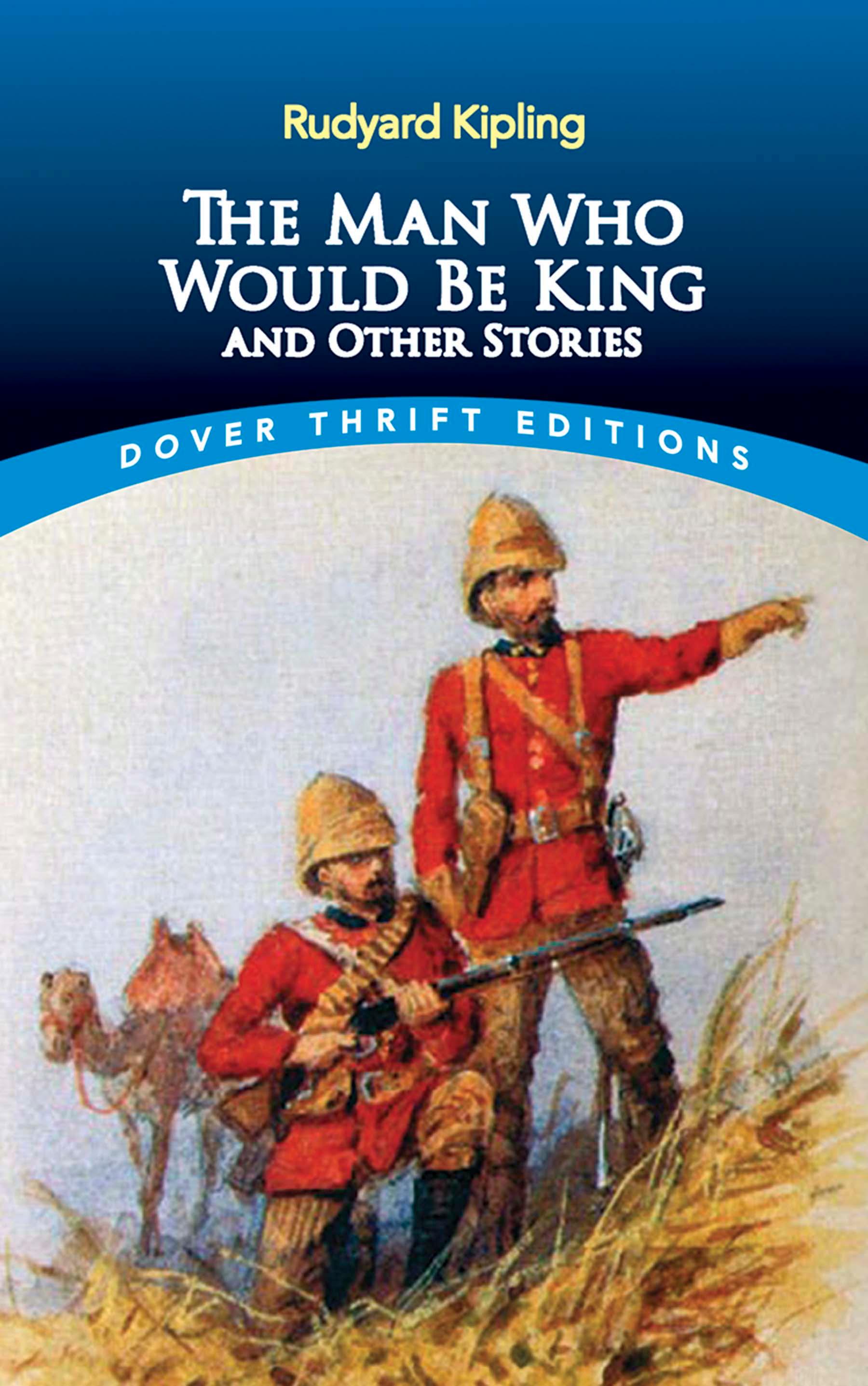 The Man Who Would Be King