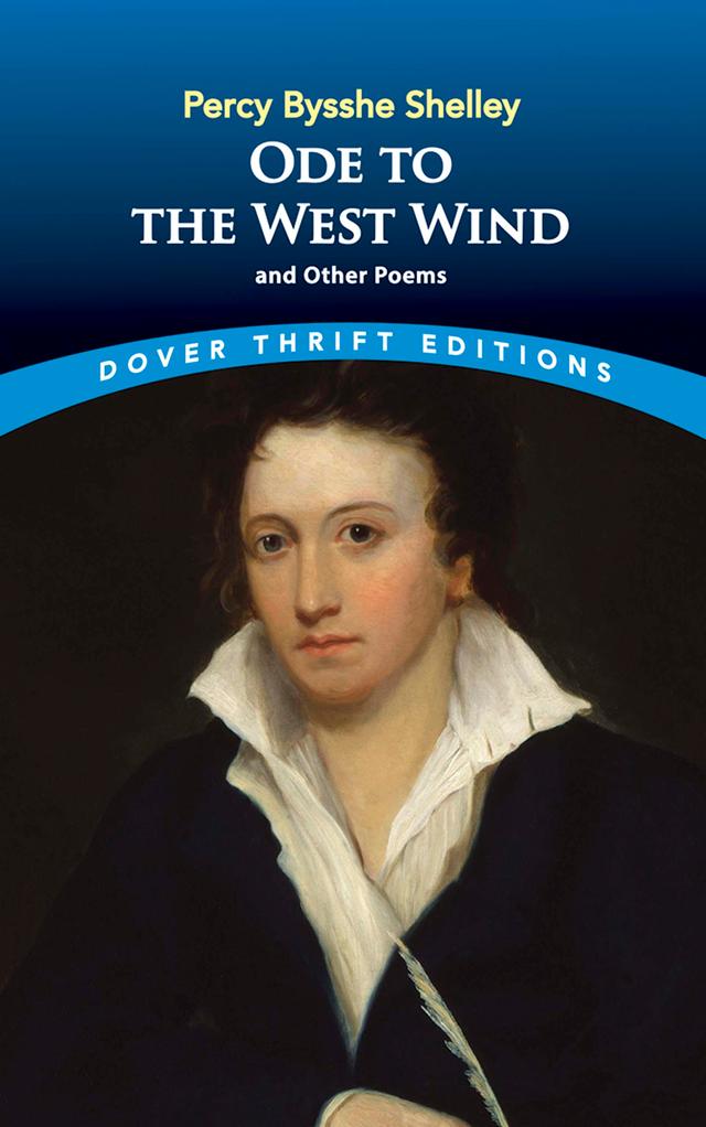 Ode to the West Wind and Other Poems by Percy Bysshe Shelley