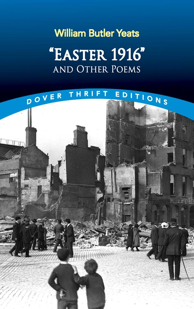 "Easter 1916" and Other Poems by William Butler Yeats