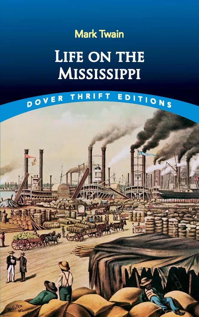 Life on the Mississippi by Mark Twain