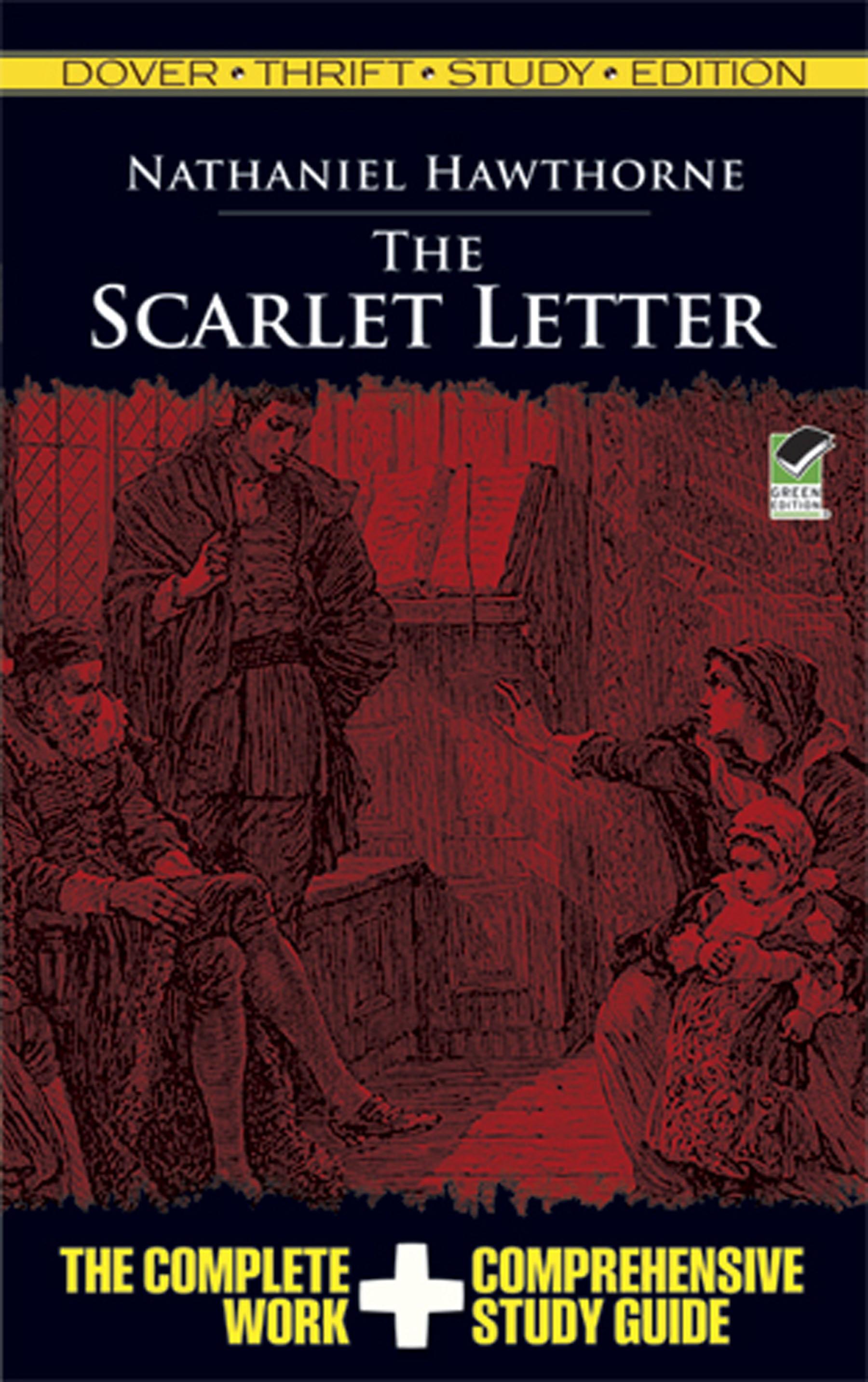 The Scarlet Letter Thrift Study Edition