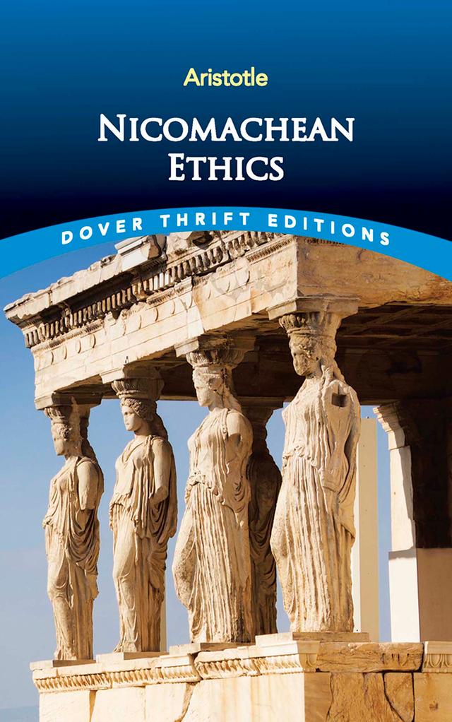Nicomachean Ethics by Aristotle