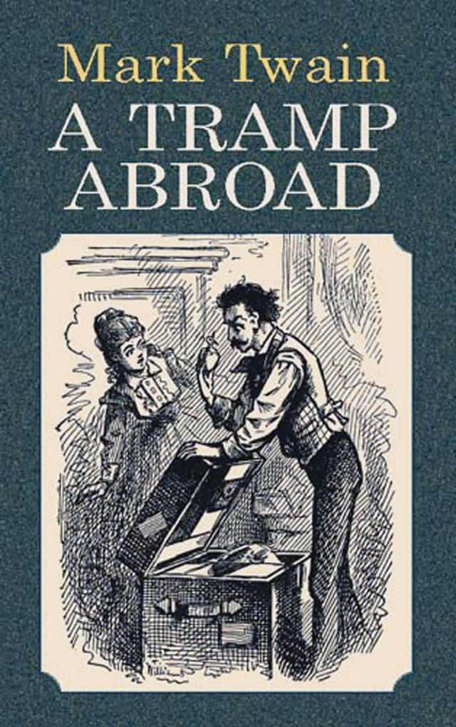 A Tramp Abroad by Mark Twain
