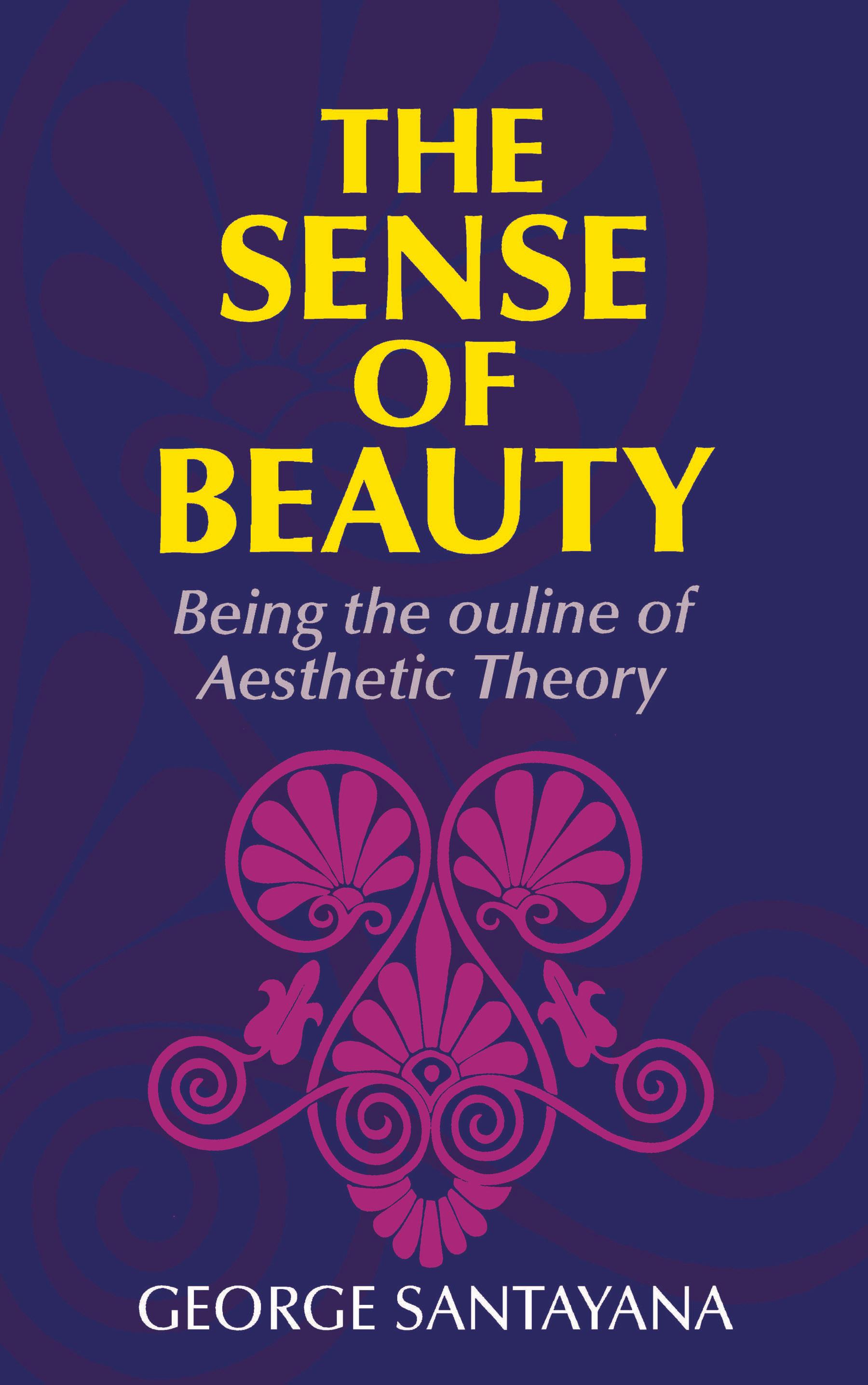 The Sense of Beauty