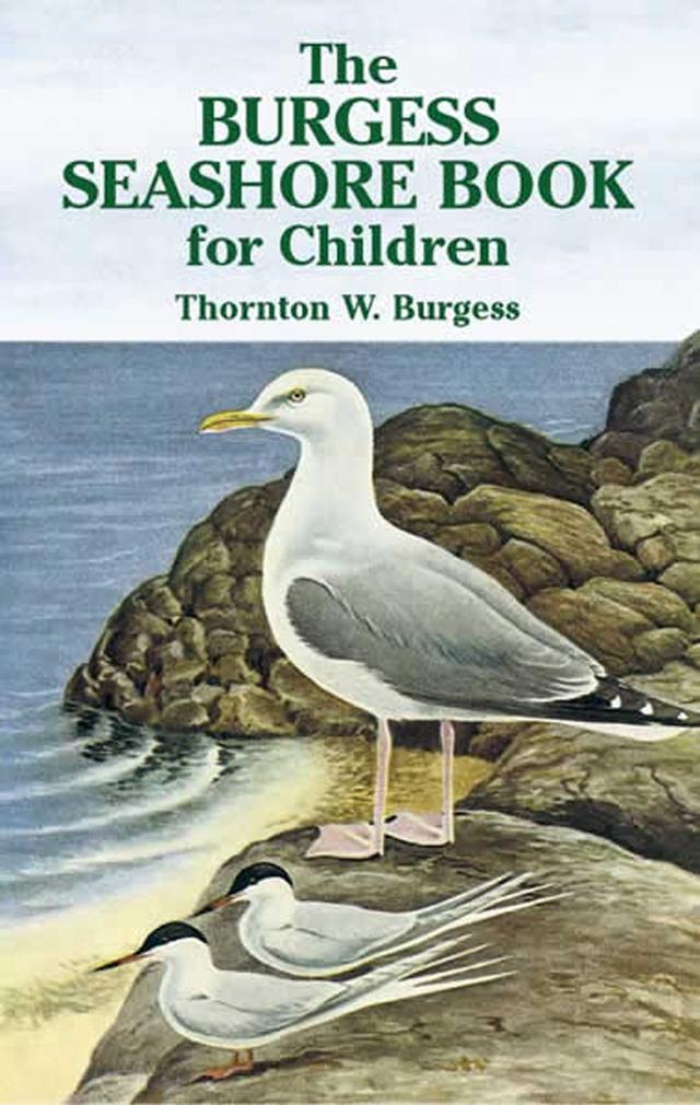 The Burgess Seashore Book for Children by Thornton W. Burgess