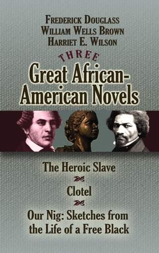 Three Great African-American Novels