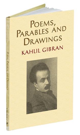 Poems, Parables and Drawings by Alice Raphael, Kahlil Gibran