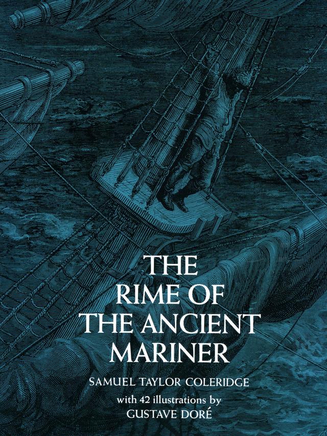 The Rime of the Ancient Mariner by Gustave Doré, S.T. Coleridge