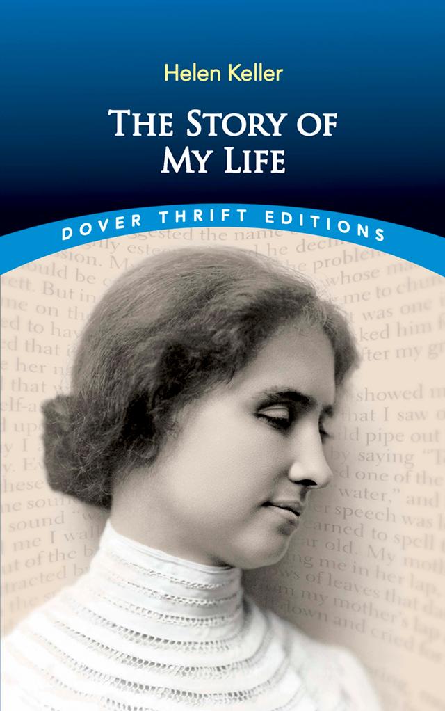 The Story of My Life by Helen Keller