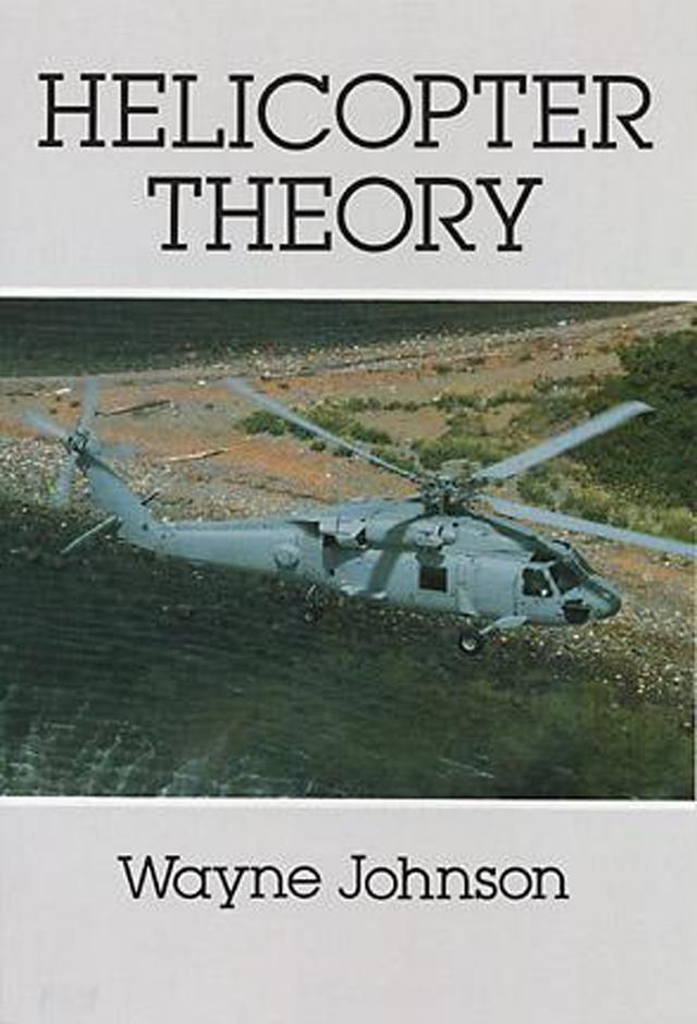 Helicopter Theory by Wayne Johnson