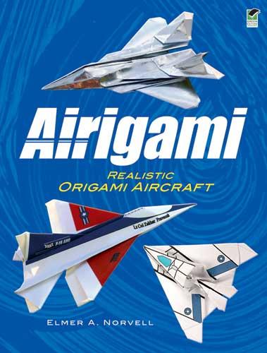 Airigami by Elmer A. Norvell