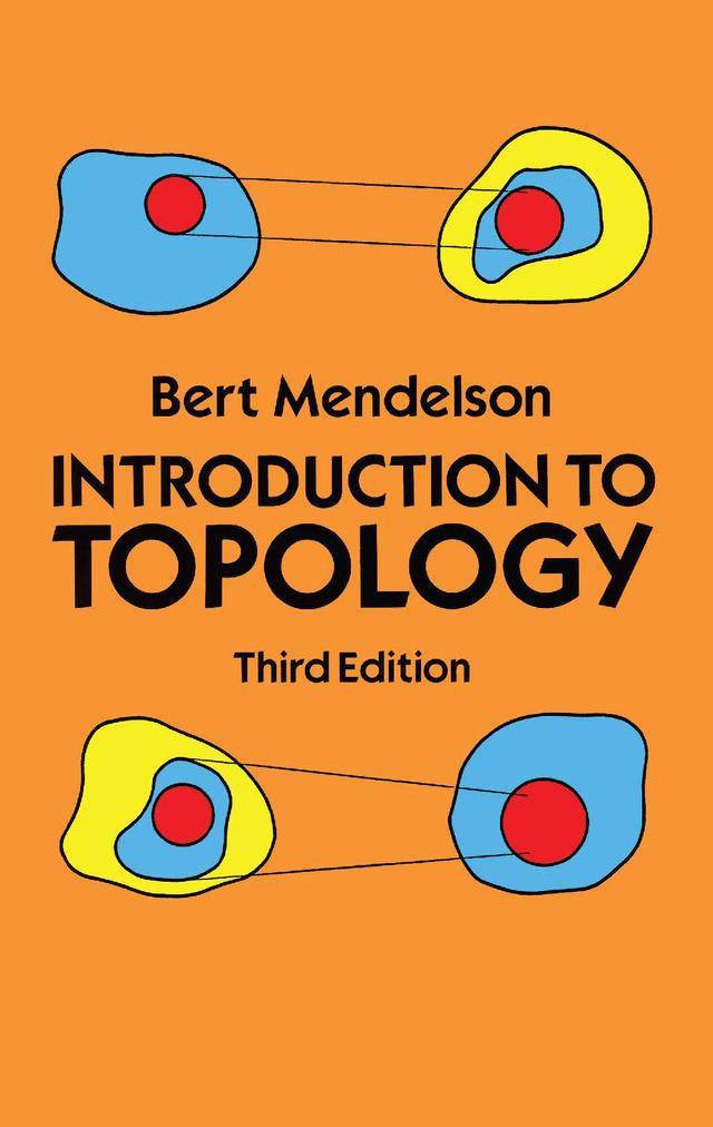 Introduction to Topology by Bert Mendelson