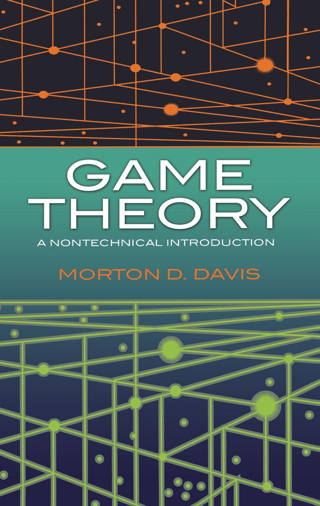 Game Theory by Morton D. Davis