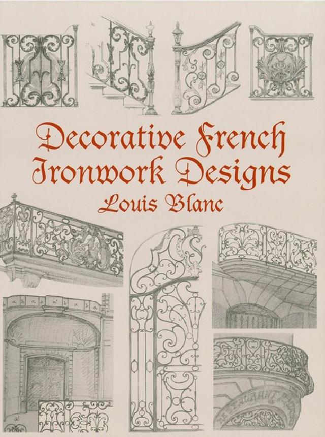 Decorative French Ironwork Designs by Louis Blanc