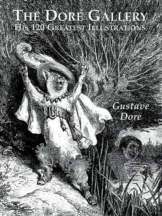 The Doré Gallery by Carol Belanger Grafton, Gustave Doré