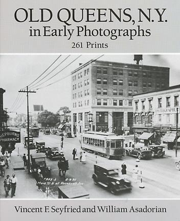 Old Queens, N.Y., in Early Photographs