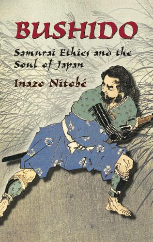 Bushido by Inazo Nitobe