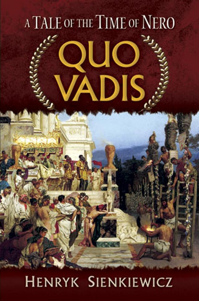 Quo Vadis by Henryk Sienkiewicz, Jeremiah Curtin