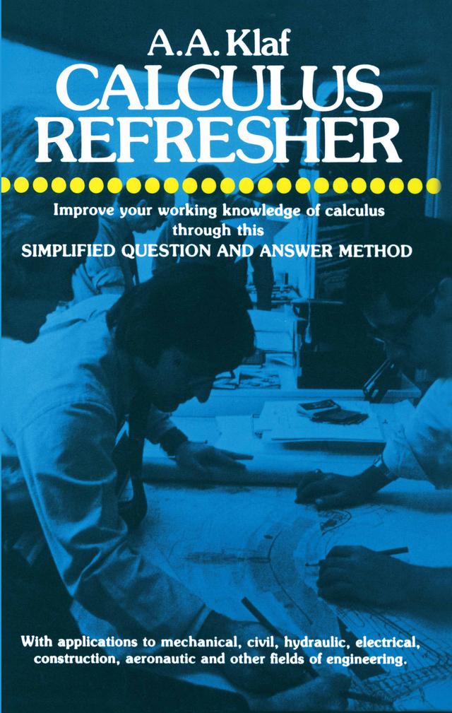 Calculus Refresher by A. A. Klaf