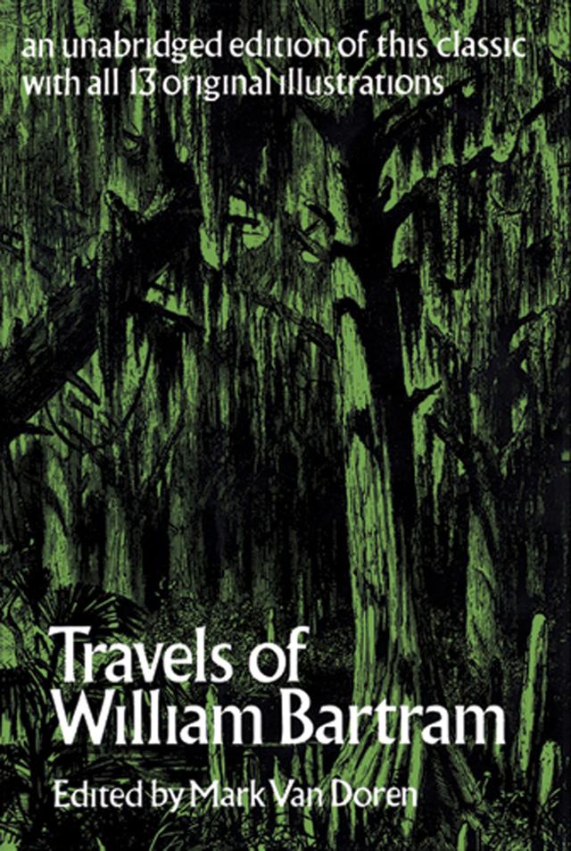 Travels of William Bartram by William Bartram