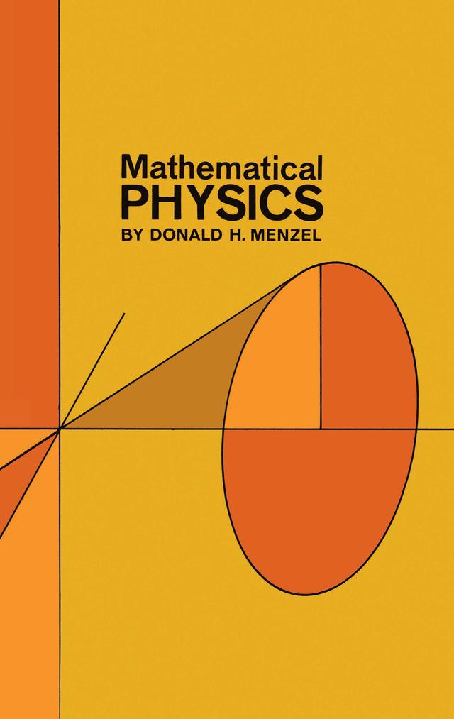 Mathematical Physics by Donald H. Menzel