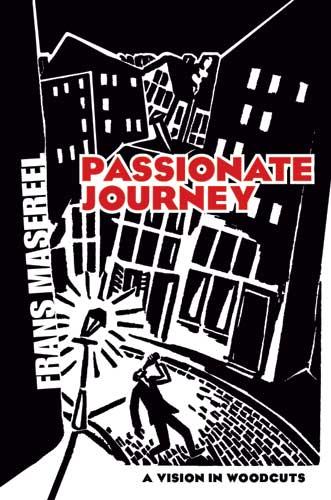 Passionate Journey by Frans Masereel