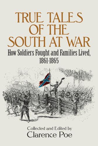 True Tales of the South at War