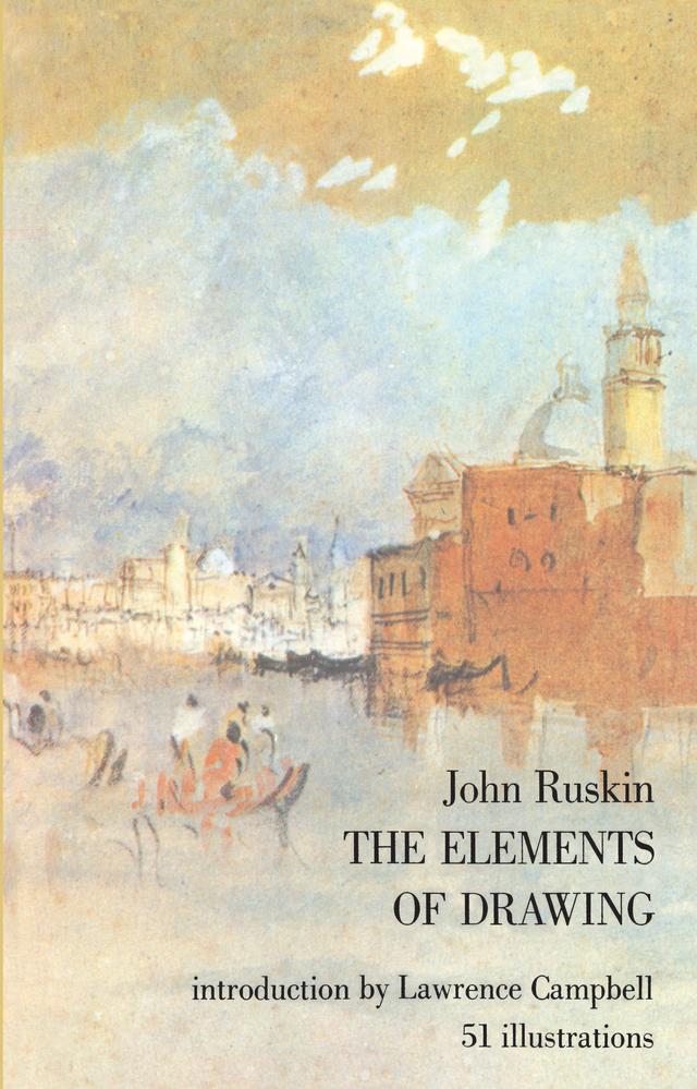 The Elements of Drawing by John Ruskin
