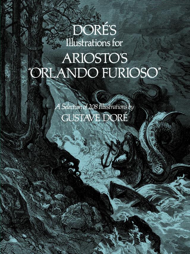 Doré's Illustrations for Ariosto's "Orlando Furioso" by Gustave Doré