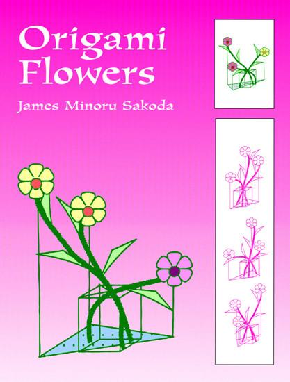 Origami Flowers by James Minoru Sakoda