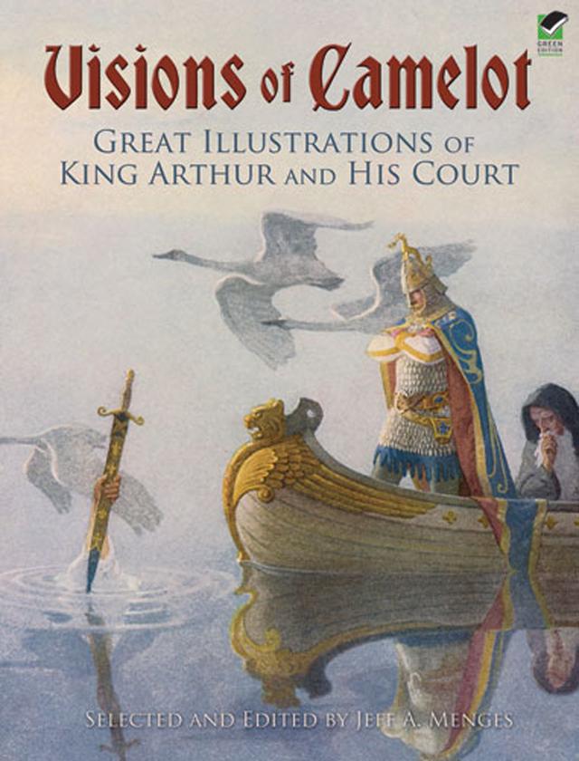 Visions of Camelot by Jeff A. Menges