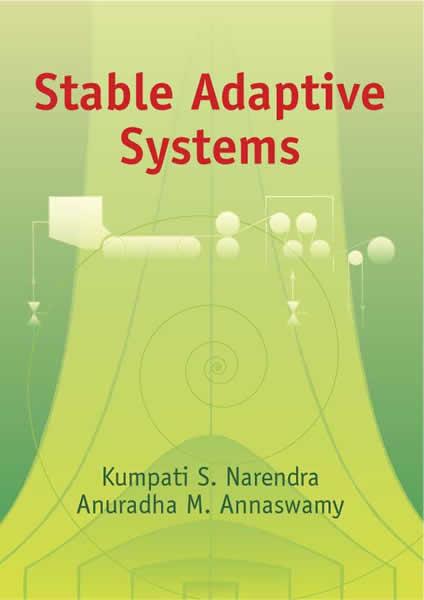 Stable Adaptive Systems