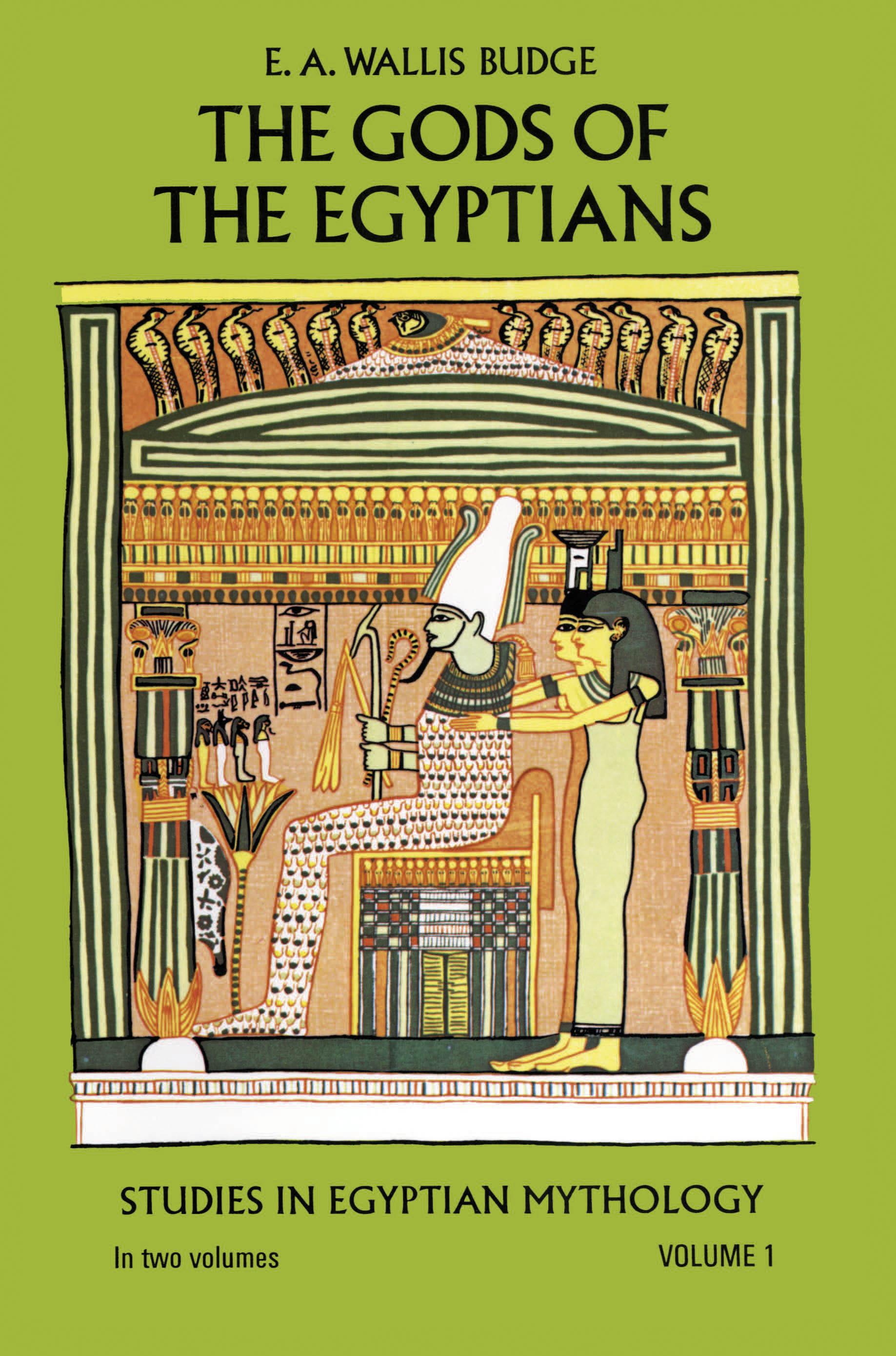 The Gods of the Egyptians, Volume 1