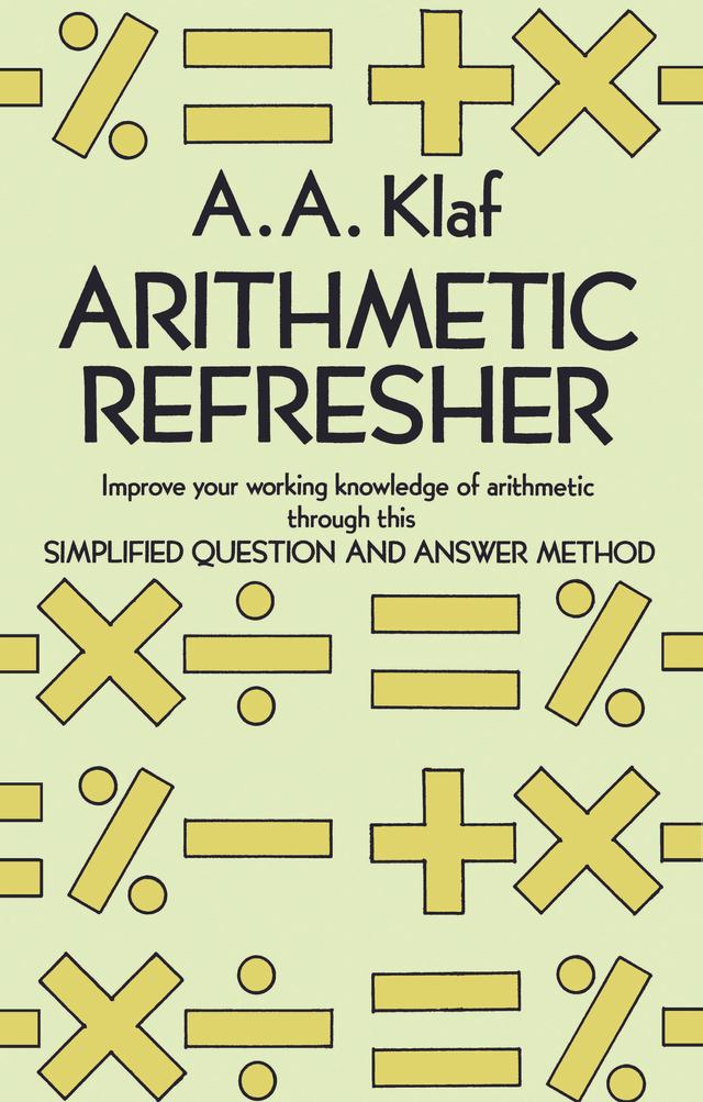Arithmetic Refresher by A. A. Klaf
