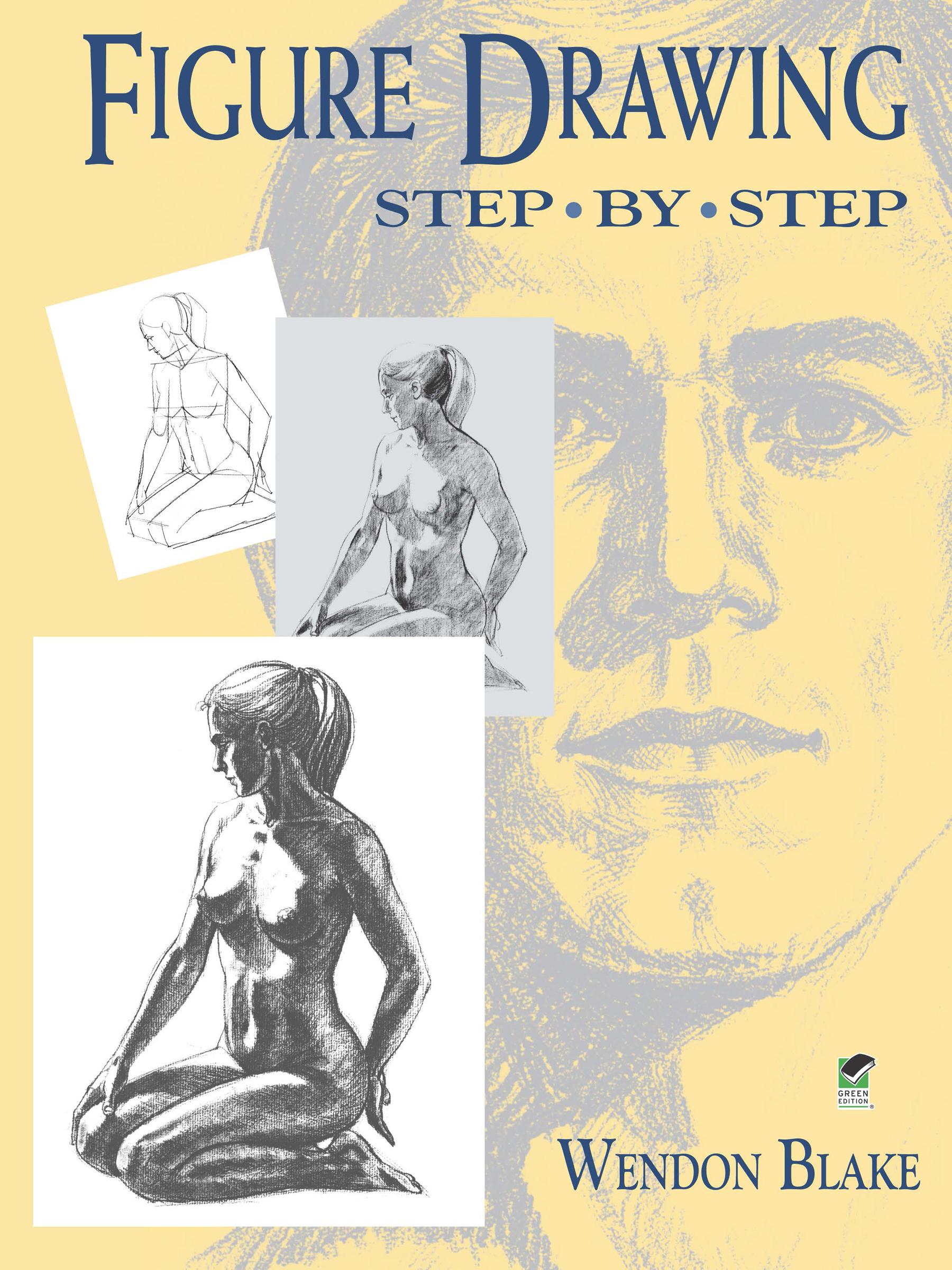 RIGHTS REVERTED - Figure Drawing Step by Step