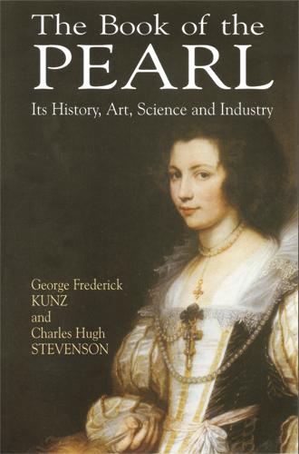 The Book of the Pearl by Charles Hugh Stevenson, George Frederick Kunz