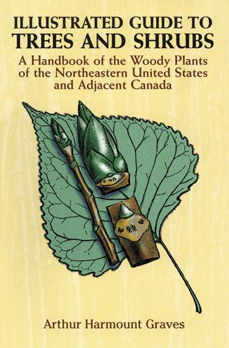 Illustrated Guide to Trees and Shrubs