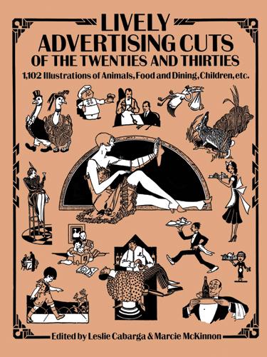 Lively Advertising Cuts of the Twenties and Thirties