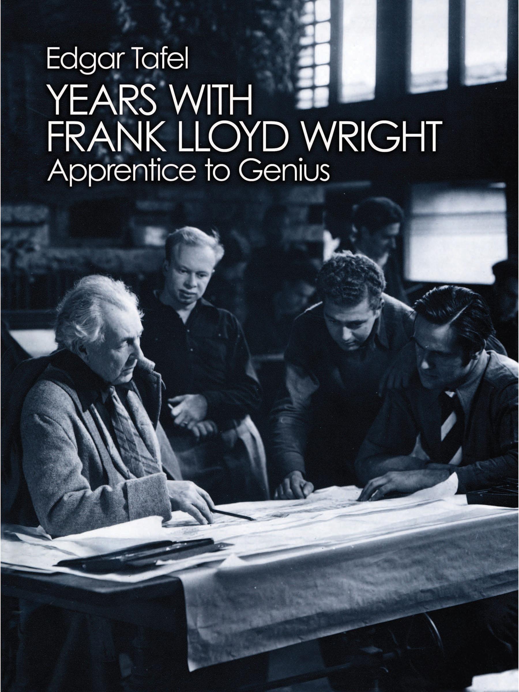 Years with Frank Lloyd Wright